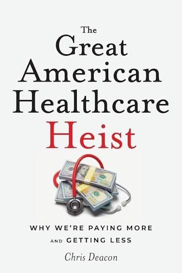The Great American Healthcare Heist book cover