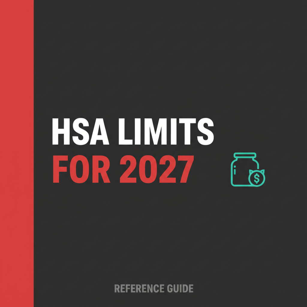 Preview of HSA Contribution Limits for 2027